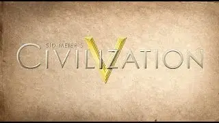 Sid Meier's Civilization V | Цивилизация 5: Кельты