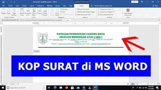Cara Membuat Kop Surat Microsoft Word