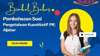 Pembahasan Soal Pengetahuan Kuantitatif (PK) Aljabar Untuk Persiapan UTBK SNBT 2026