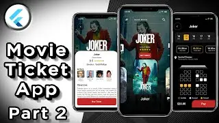 Movie Ticket App UI with Animations - Flutter UI - Speed Code - Part 2 - Movie Ticket Booking App UI