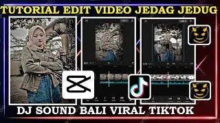 Tutorial Edit Video Jedag Jedug DJ Sound Bali || CapCut