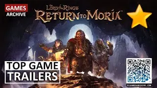 The Lord of the Rings: Return to Moria Trailer 🎮 System Requirements