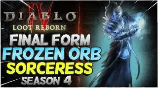Frozen Orb Sorceress FINAL FORM Diablo 4 Season 4! ENDGAME!