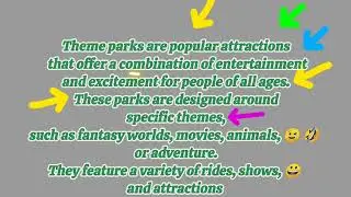 paragraph about theme parks 🏞️🌄 براجراف عن الملاهي الترفيهية