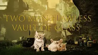 2 Man Flawless Vault of Glass / Season of the Lost