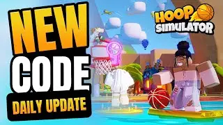 Hoop Simulator: All New Code Update