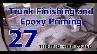 Volvo Amazon Finishing Rear End Metalwork - EPOXY Primer! (Ep. 27)