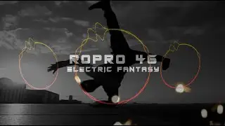 RoPro 46 - Electric fantasy  [
