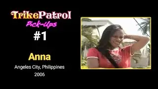 TrikePatrol Pick-Up #1 Anna