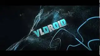 「3」 | INTRO | VLDROID ᴴᴰ ﹝reup﹞