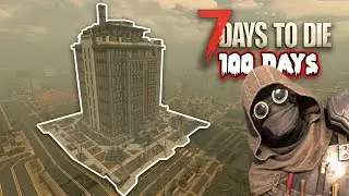 100 Days of 7 Days To Die - Part 7/10