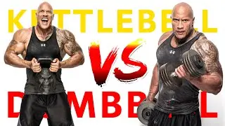 KETTLEBELL vs DUMBBELL | Which One Should The Rock Choose |  See More Results With...