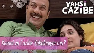 Kemal ve Cazibe yakalanıyor mu? - Yahşi Cazibe