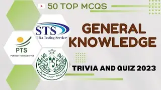 general knowledge trivia & quiz 2023 | top 50 gk mcqs | prep for all Pakistan & Sindh Jobs