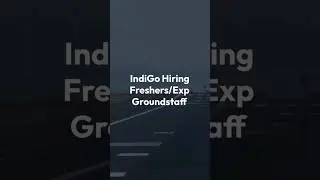 INDIGO GROUNDSTAFF HIRING JULY PART-1 #youtubeshorts #youtube #youtuber #youtubeshort #reels #share