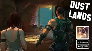 Dust Lands Global Gameplay || Dust Lands Android iOS Mobile Gameplay Walkthrough