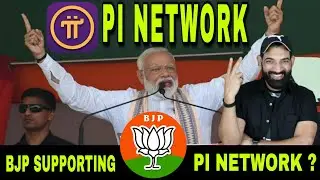 Pi Network | Pi Network Latest News Today | Pi Network News Update | BJP Supporting Pi network News
