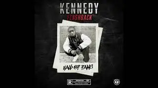 KENNEDY Feat FRENCH MONTANA
