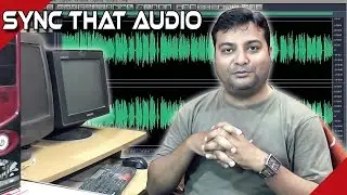 How to Sync Audio and Video in Post || Travel with Ashish