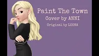 LOONA PAINT THE TOWN Cover | ANNI