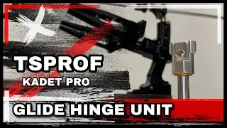 TSProf Kadet - Glide Hinge Unit