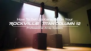 How To Set Up Karaoke w/  Rockville TITAN COLUMN 12 Powered Array Speaker 12" Subwoofer System+Bag