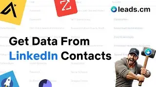 How To Get Data From LinkedIn Contacts | Leads.cm Prospecting (1/6)