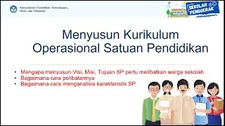 Menyusun Kurikulum Operasional Satuan Pendidikan (Penyusunan Visi, Misi, Tujuan Satuan Pendidikan)
