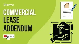 Addendum to Commercial Lease Agreement EXPLAINED