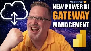 NEW Power BI Gateway Management