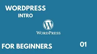 Getting Started with WordPress: What You Need to Know! || bEGINNER GUIDE || 01 || *NOT 50K COURSE *