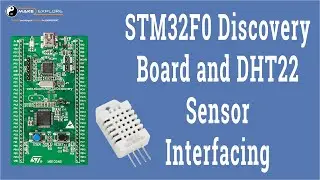 [Tutorial] - STM32 Discovery board and DHT22 Sensor Interfacing