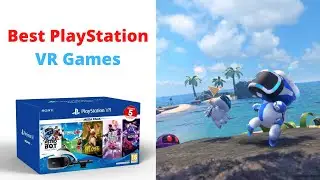 Top 10 Best PlayStation VR Games