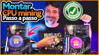💴 COMO MONTAR UMA RIG DE MINERAÇÃO DO INICIO AO FIM - PASSO A PASSO - CPU mining do ZERO CPU MINER