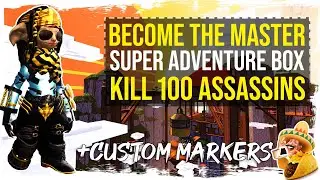 Guild Wars 2 - Super Adventure Box - Become the Master - 100 Assassins in W2Z2