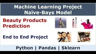 Machine Learning Project| Beauty Product Prediction | Naive-Bayes [End to End project]