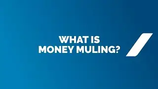 What is Money Muling?