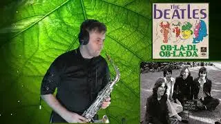 The Beatles - Ob-La-Di, Ob-La-Da ( cover by Amigoiga sax )