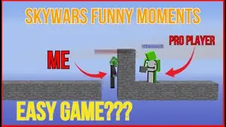 skywars is an easy game...
