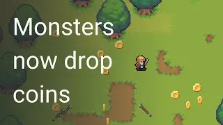 Monsters now drop coins [Devlog #12]