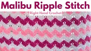 Crochet this RIPPLE STITCH Right Handed