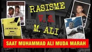 Muhammad Ali Muda Melawan Rasisme