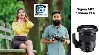 Model Shoot with Sigma ART 105 f1.4 & Canon 5D Mark IV - 4U Camera Rent