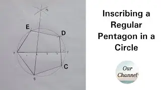 Inscribing a Regular Pentagon in a Circle | Engineering Drawing | Circle | Pentagon