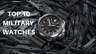 Top 10 best Military watches for men in 2022