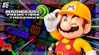 Mario Kart 9 Predictions: The Remake - Episode 6 | Gameplay