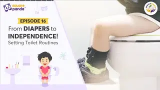Shiksha Sarathi Ep.16 | From Diapers to Independence! Setting Toilet Routines
