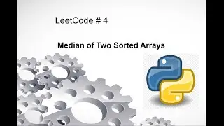 Median of two sorted arrays || python || LeetCode # 4 || Interview Preparation || DP Solutiions
