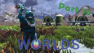 Hunting Freighter Upgrades Poorly in No Man's Sky Worlds | Part 15