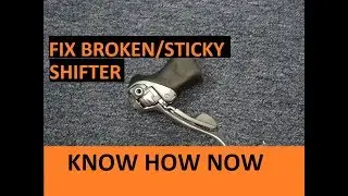 Fix Sticky Bicycle Shifter or Shifter Doesn't Work